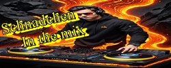 Schnadchen In the mix